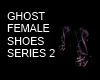 GHOST SHOES SERIES 2