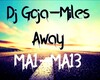 *D* Dj Goja - Miles Away