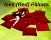 Love [Red] Pillows