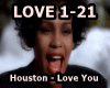 Houston - Love You