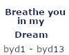 Breathe You in My Dreams