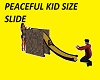 peaceful kid size slide