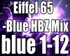 Eiffel65-Blue HBZ Mix