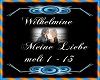 Wilhelmine - Meine Liebe