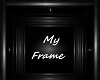 My Frame