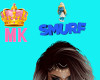 !MK Smurf Headsign