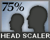 75 % Head Scaler