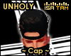 ! Unholy - Black Cap
