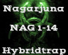 Nagarjuna -Hybridtrap-