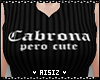 Cabrona Pero Cute Black