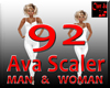 AVA SCALING - 92 M & W