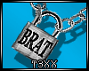 !TX - Brat Lock [F]