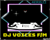🎧 DJ VOICES M/F