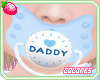 !Pacifier Daddy Blue