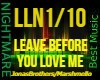 L- LEAVE BEFORE YOU LOVE