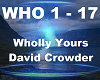 Wholly Yours-David Crowd