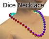 Dice Necklace [M]