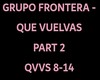 Frontera- Que vuelvas 2