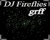 grff - DJ GRN Fireflies