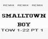 Smalltown boy Pt 1
