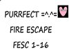 FIRE ESCAPE: FESC 1-16