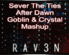 Sever TheTies After Dawn