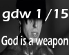 God is a Weapon