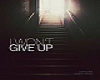 I Wont give Up Rmx PT2