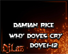 why doves cry