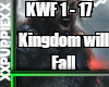Kingdom Will Fall