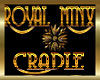 Royal Minx Cradle F