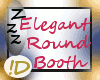 !D Elegant Round Booth