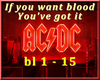 ACDC If you want blood