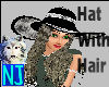 ~NJ~Hair/W Hat