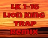 Lion King Trap Remix