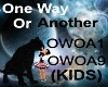 (KIDS) One Way Another