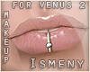 [Is] Venus Pierced Lips