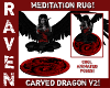DRAGON MEDITATION RUG V2