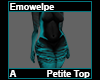 Emowelpe Petite Top A