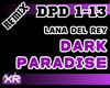 Dark Paradise | RMX