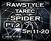 Rawstyle Tarec