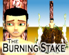 Burning Stake -v4c