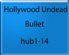 Hollywood Undead-Bullet
