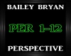 BAILEY BRYAN ~PERSPECTIV