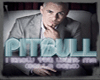 Pitbull-I Know You Want