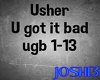 fUsher-U Got It Badf