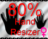 *I* Hand scaler 80%