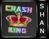 Crash King Headsign