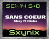 Sx| Shay-Sans coeur S+D