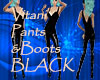 Combo*Black*Boots/Pants